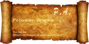 Polnauer Aranka névjegykártya